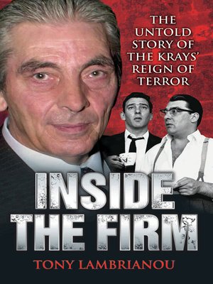 cover image of Inside the Firm--The Untold Story of the Krays' Reign of Terror